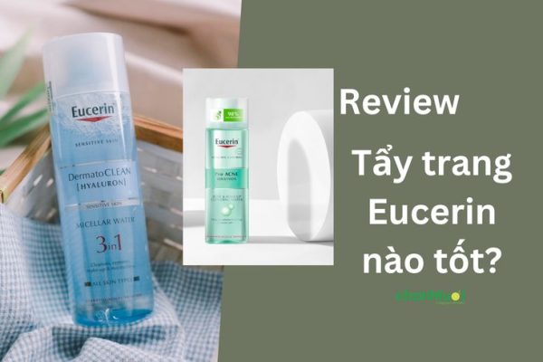 Trải nghiệm dùng nước tẩy trang Eucerin