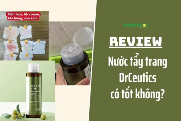 Review nước tẩy trang drceutis 